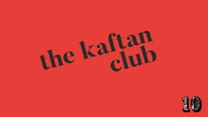 The Kaftan Club 10 Holland Street