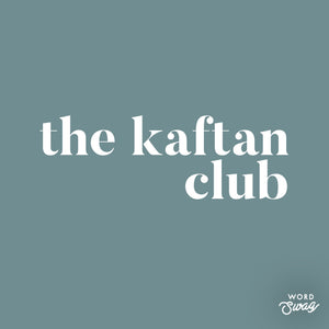 The Kaftan Club