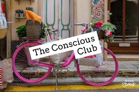 The Conscious Club